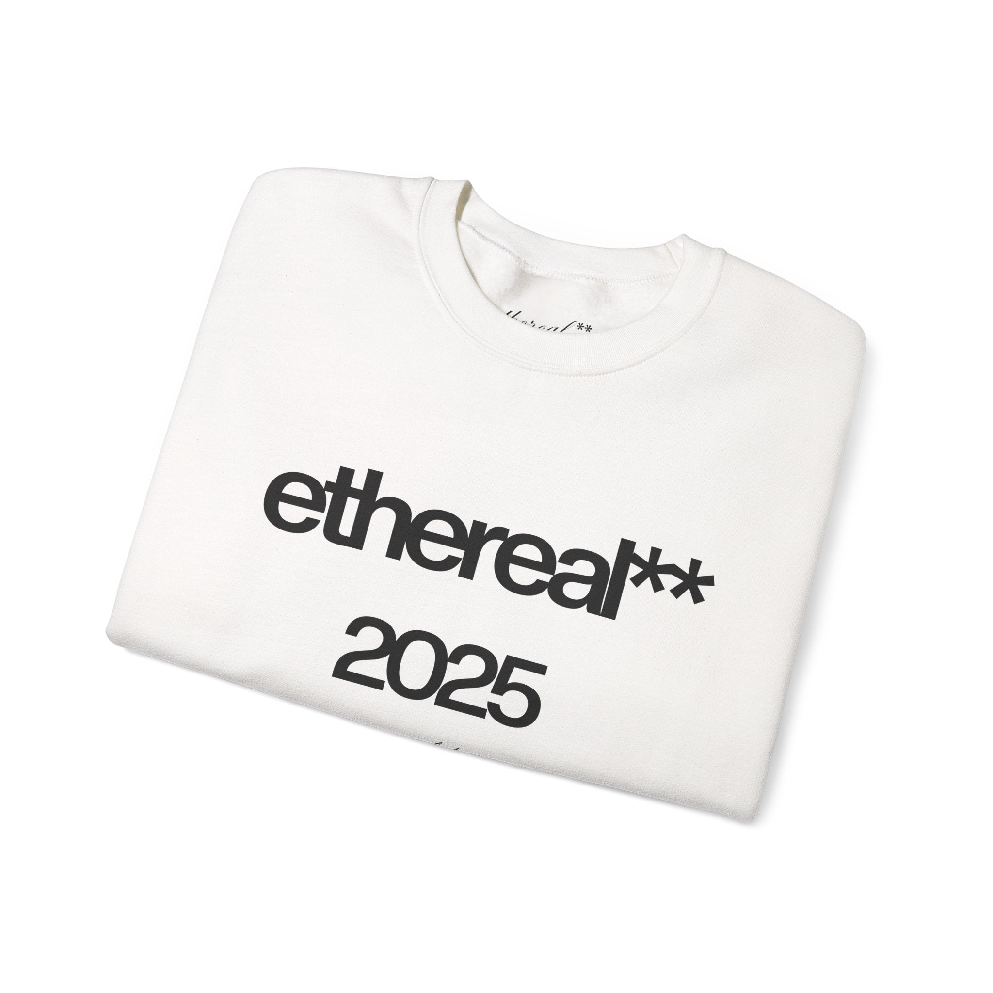 ethereal 2025 sweatshirt (BASIC)